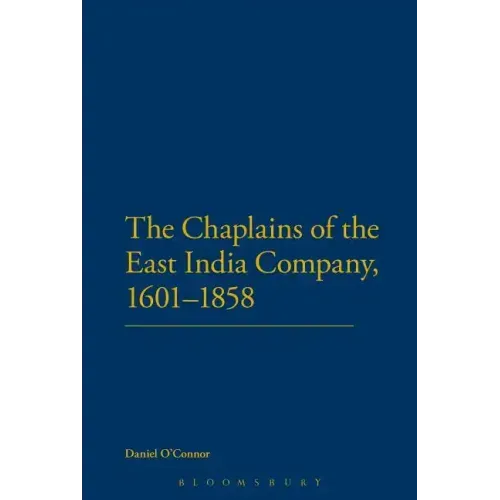 Chaplains of the East India Company, 1601-1858
