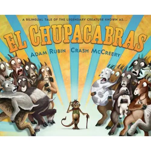 El Chupacabras (Bilingual English-Spanish Edition): A Bilingual Tale of the Legendary Creature