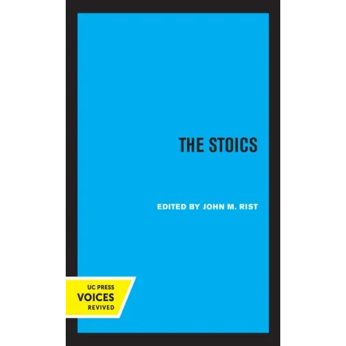 The Stoics: Volume 1