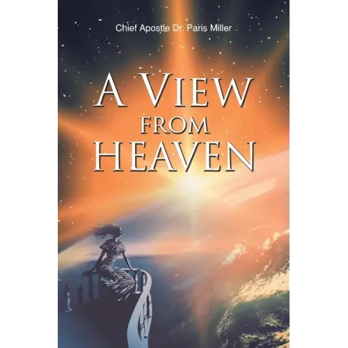 A View from Heaven