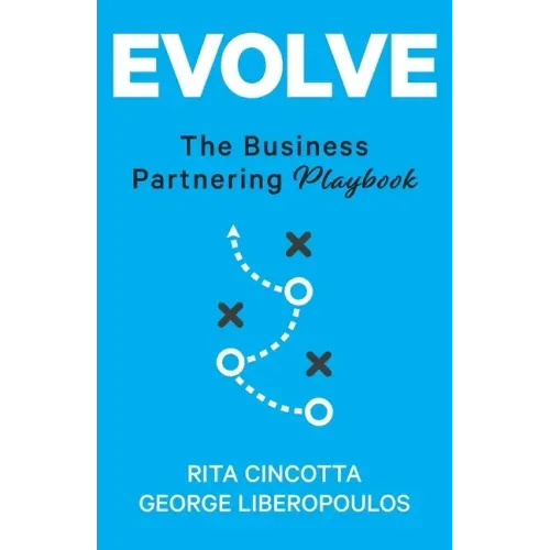 Evolve: The Business Partnering Playbook
