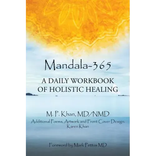 Mandala-365: A Daily Workbook of Holistic Healing