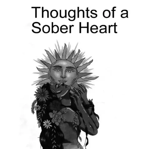 Thoughts of a Sober Heart