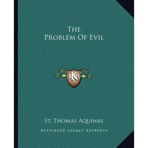 The Problem of Evil