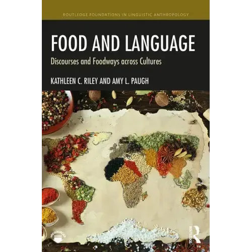 Food and Language: Discourses and Foodways Across Cultures