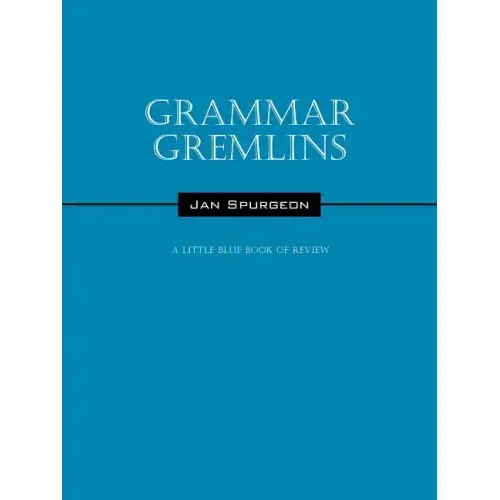 Grammar Gremlins: A Little Blue Book of Review