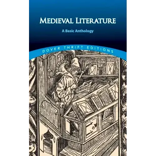 Medieval Literature: A Basic Anthology