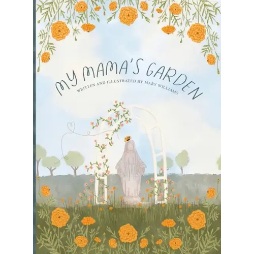 My Mama's Garden