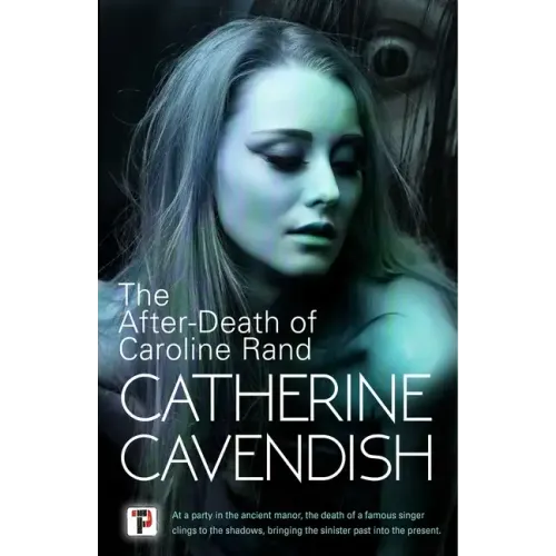 The After-Death of Caroline Rand
