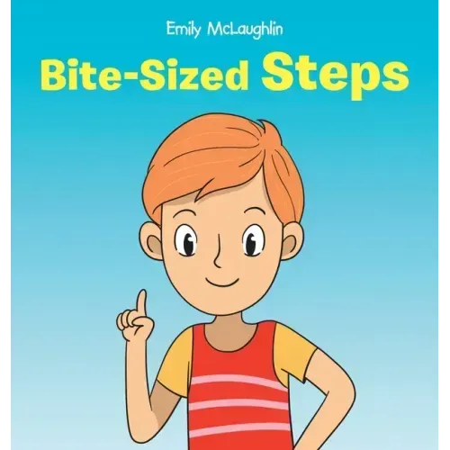 Bite-Sized Steps