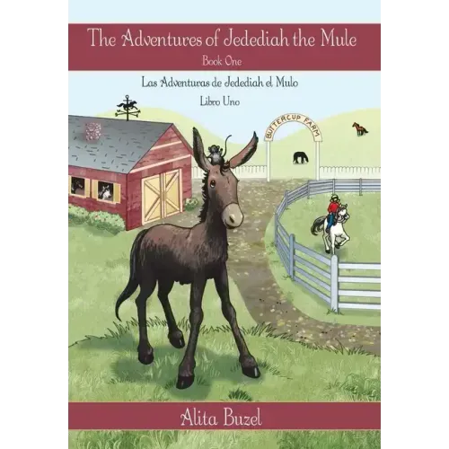 The Adventures of Jedediah the Mule: Book One