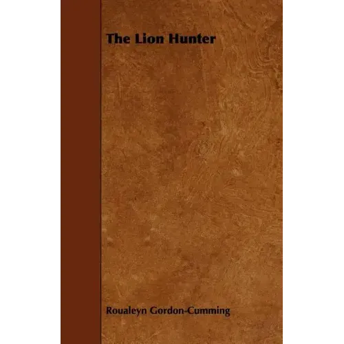 The Lion Hunter