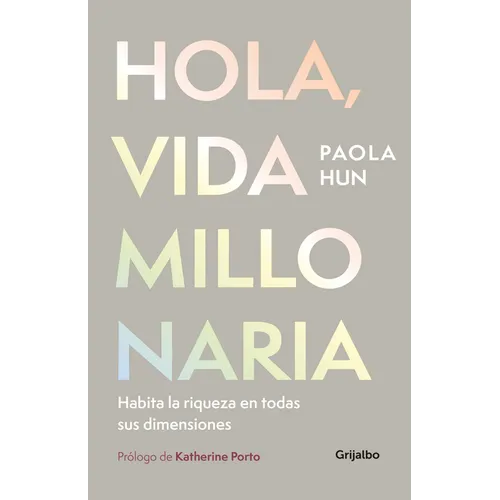 Hola, Vida Millonaria / Hello, Millionaire Life