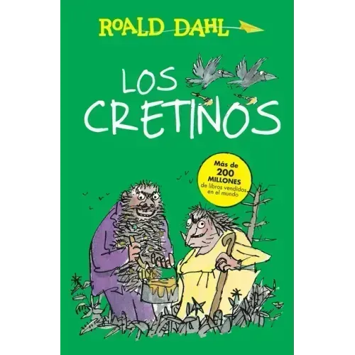 Los Cretinos / The Twits