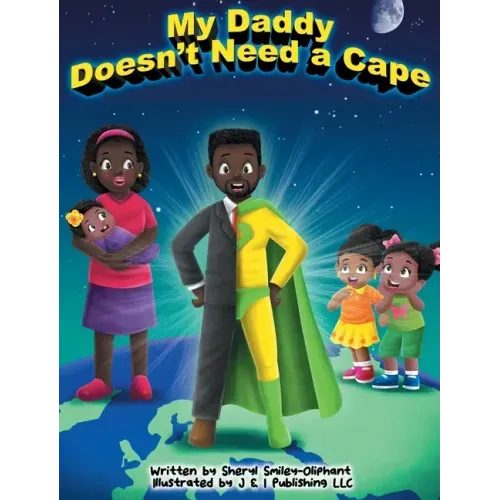 My Daddy Doesn't Need a Cape