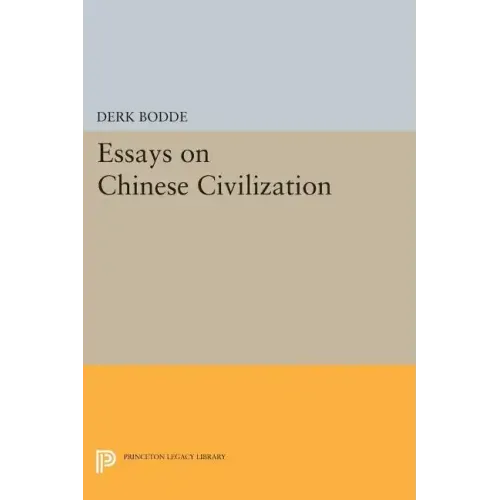 Essays on Chinese Civilization