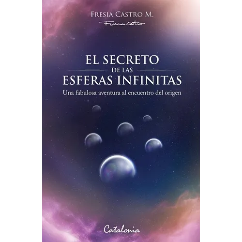 El secreto de las esferas infinitas
