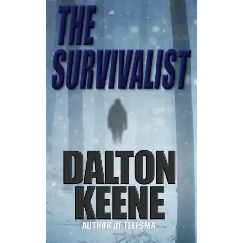 The Survivalist