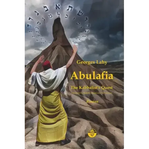 Abulafia: The Kabbalist's Quest