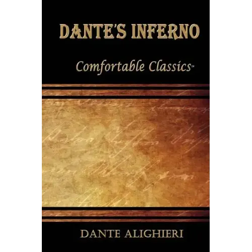 Dante's Inferno: Comfortable Classics