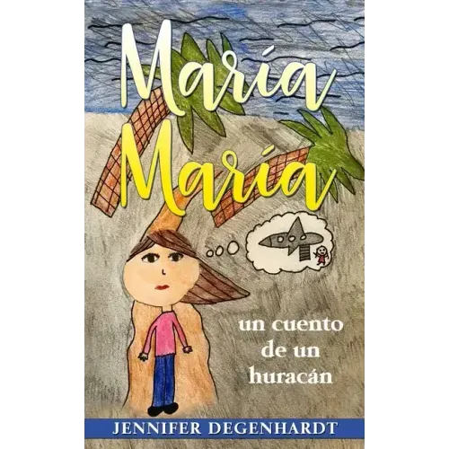 María María: un cuento de un huracán
