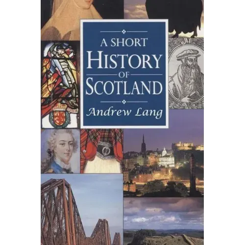 A Short History of Scotland