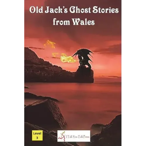 Old Jack's Ghost Stories from Wales