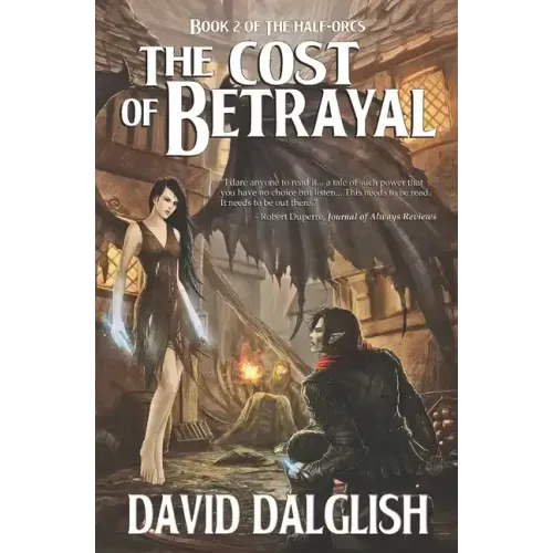 The Cost of Betrayal