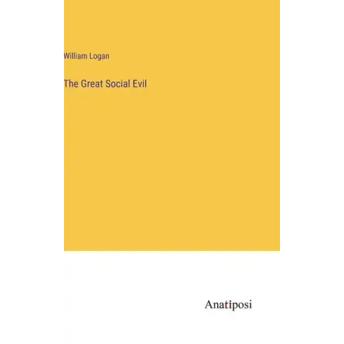 The Great Social Evil