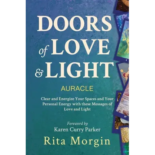 Doors of Love and Light Auracle: Energize Your Space Using Love and Light