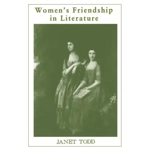 Women's Friendship in Literature