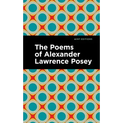 The Poems of Alexander Lawrence Posey