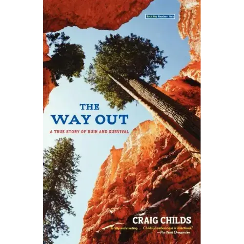 The Way Out: A True Story of Ruin and Survival