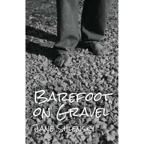 Barefoot on Gravel