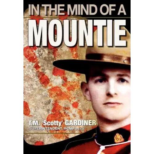 In the Mind of a Mountie