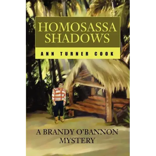 Homosassa Shadows: A Brandy O'Bannon Mystery