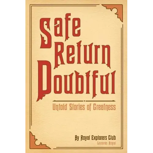 Safe Return Doubtful