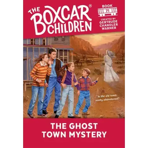 The Ghost Town Mystery