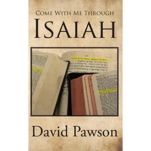 Come With Me Through Isaiah