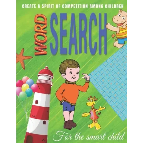 word search For the smart child: Word Search Puzzles for Kids ages 6 to 8, kids activities books
