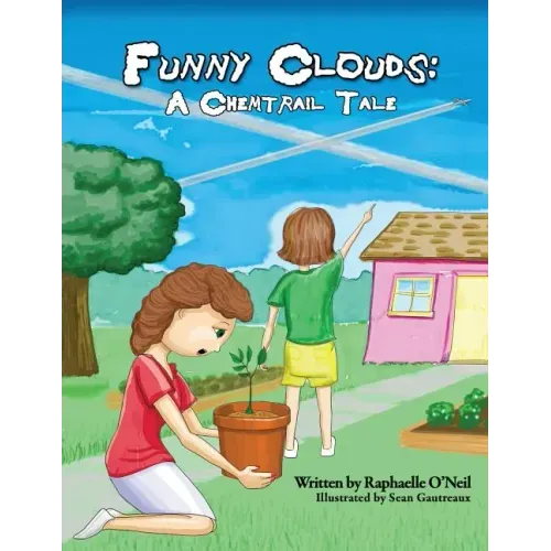 Funny Clouds: A Chemtrail Tale