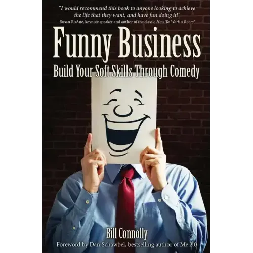 Funny Business: Build Your Soft Skills Through Comedy