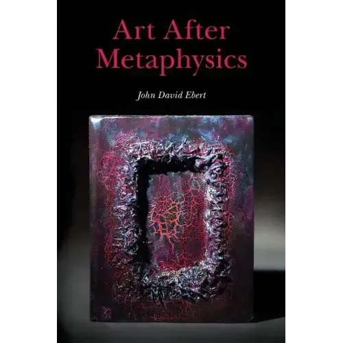 Art After Metaphysics