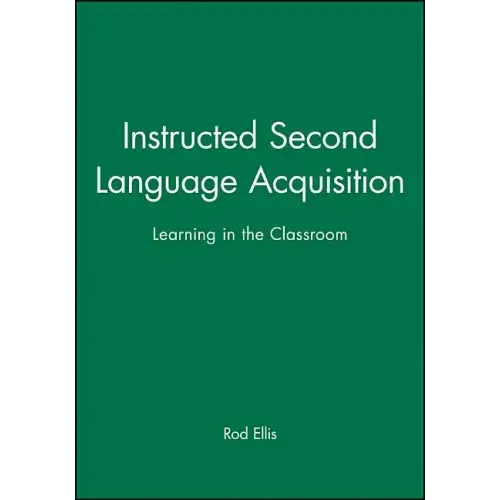 Instructed Second Language Acquisition