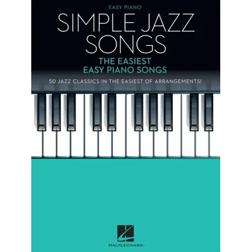 Simple Jazz Songs: The Easiest Easy Piano Songs