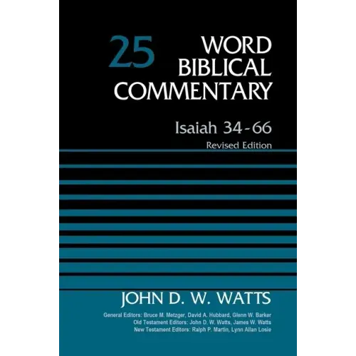 Isaiah 34-66, Volume 25 Hardcover