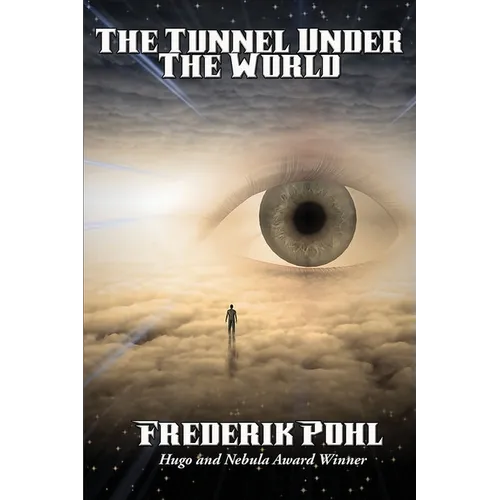 The Tunnel Under The World
