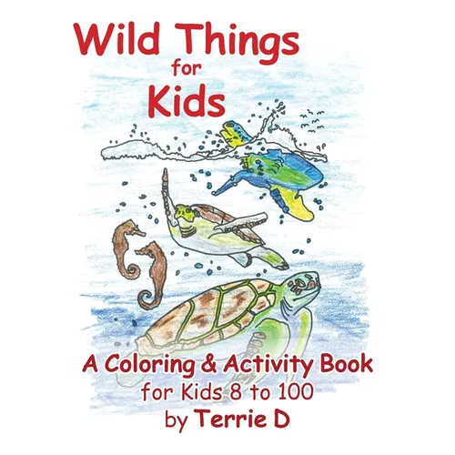 Wild Things for Kids