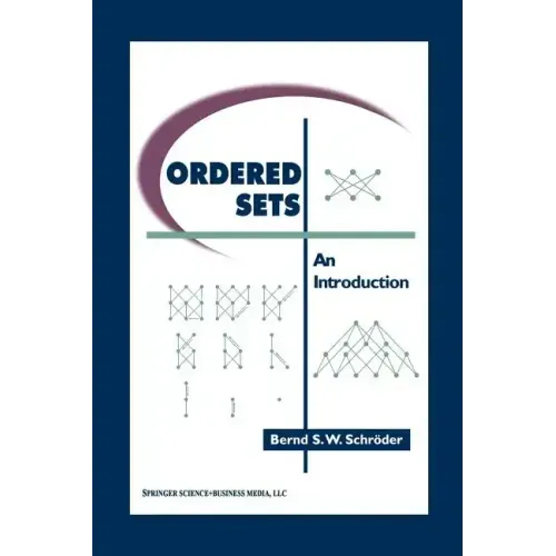 Ordered Sets: An Introduction