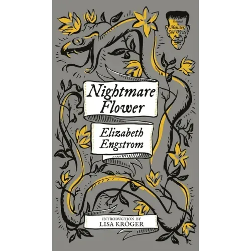 Nightmare Flower (Monster, She Wrote)